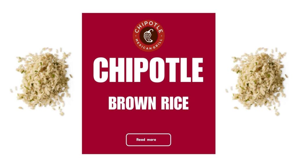 Chipotle Brown Rice
