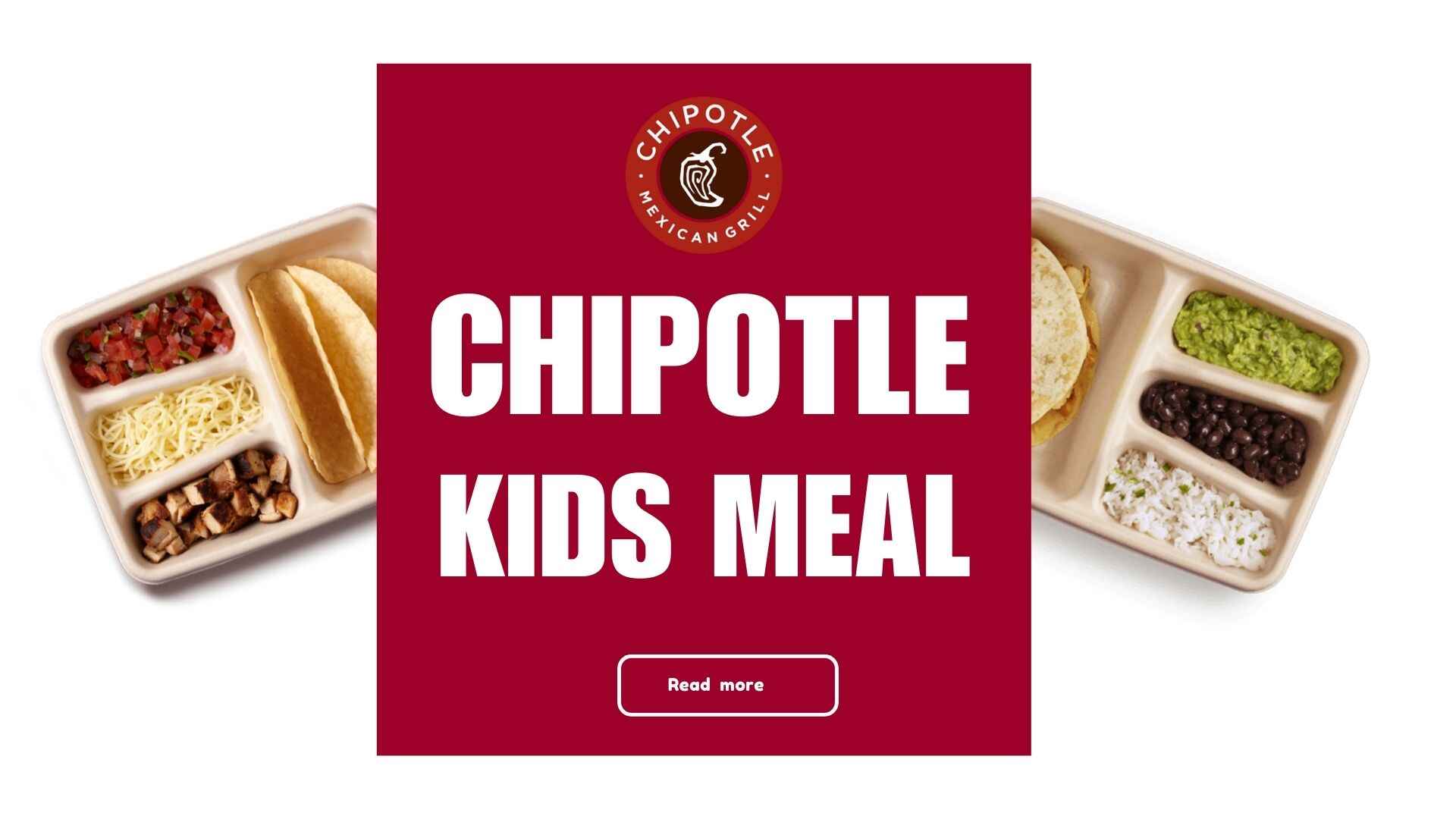 Chipotle Kids Meal
