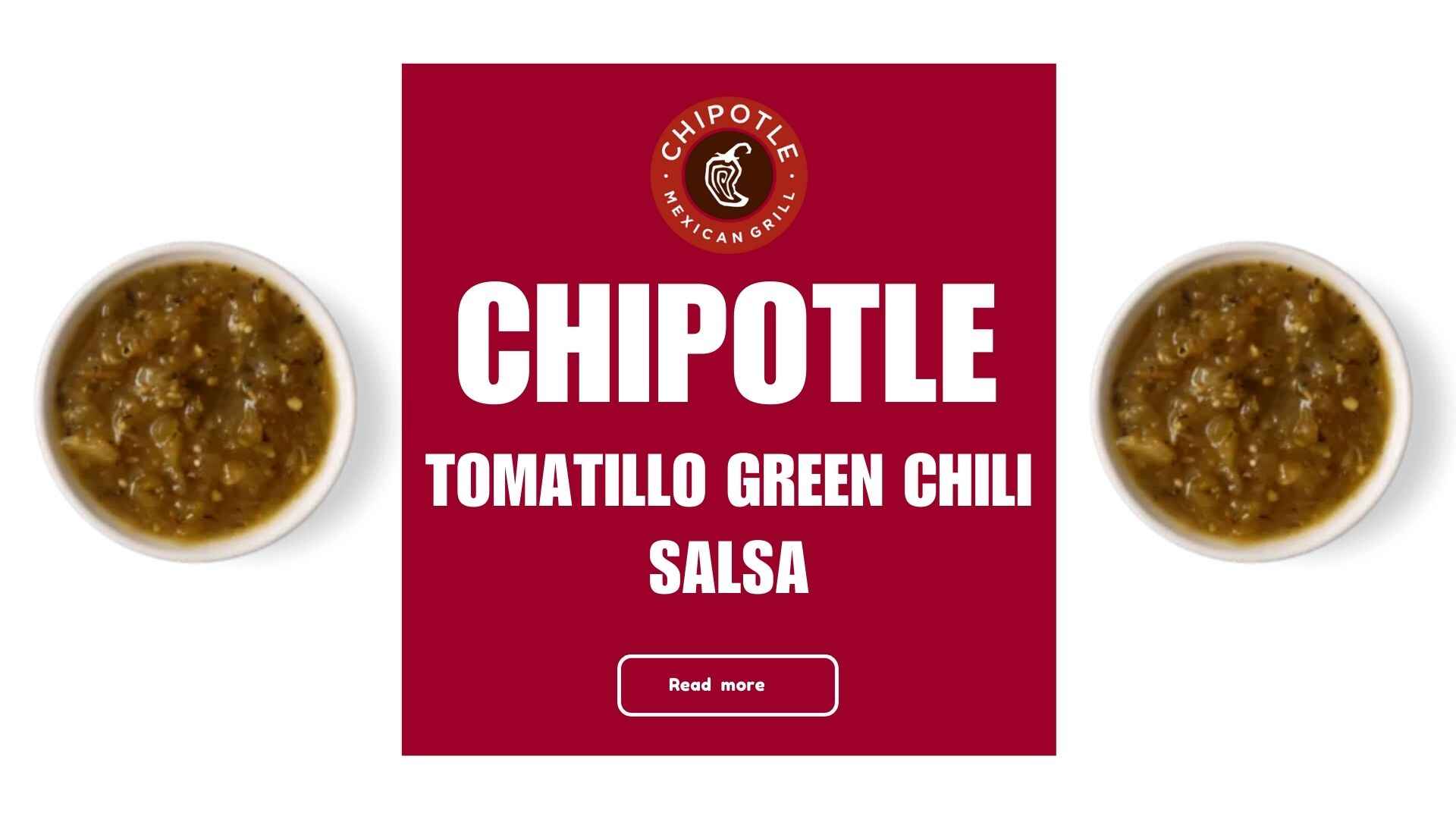 Chipotle Tomatillo Green Chili Salsa